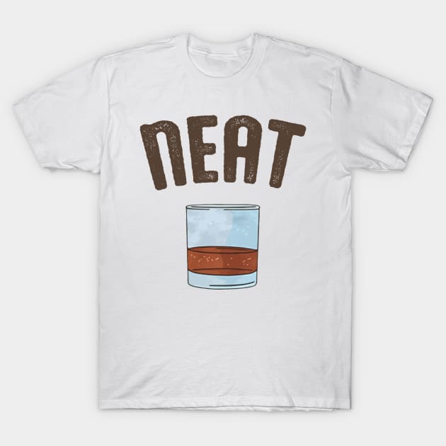 Whiskey – Neat T-Shirt by dive such